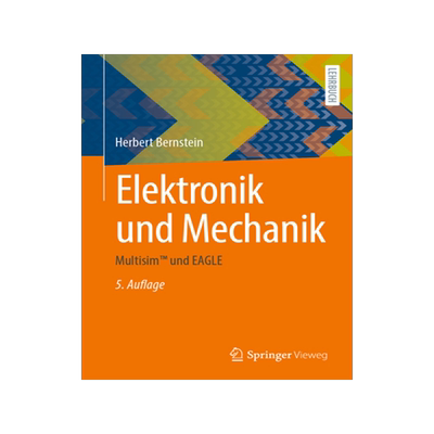 预订 Elektronik Und Mechanik: Multisim(tm) Und Eagle