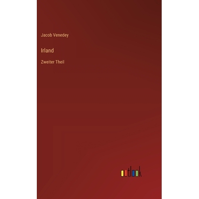 预订 Irland: Zweiter Theil: 9783368552879