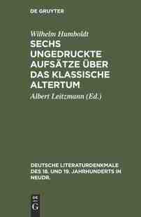 über Altertum 9783111292939 Aufsätze klassische ungedruckte Sechs 预订 das