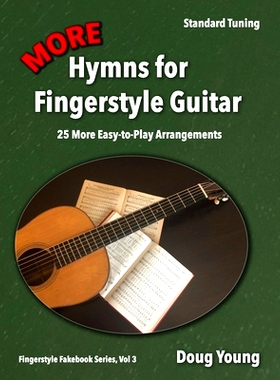 预订 More Hymns for Fingerstyle Guitar: 9798482586679