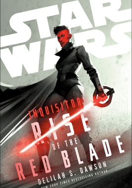 预订 Star Wars: Inquisitor: Rise of the Red Blade