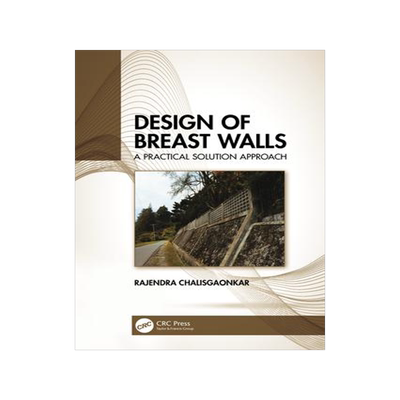 [预订]Design of Breast Walls: A Practical Solution Approach 9780367755683