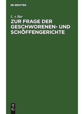 预订 Zur Frage der Geschworenen- und Schöffengerichte: 9783111228907