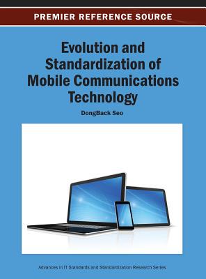 【预订】Evolution and Standardization of Mobile Communications Technology