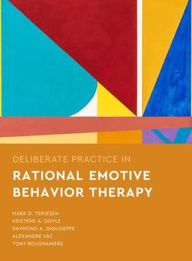 [预订]Deliberate Practice in Rational Emotive Behavior Therapy 9781433838354