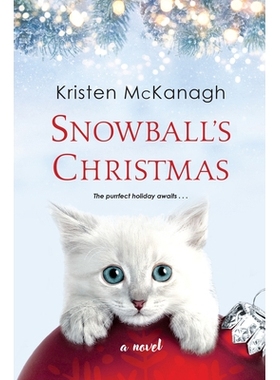 预订 Snowball’s Christmas 雪球的圣诞节: 9781496729903