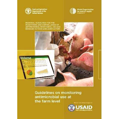 预订 Guidelines on monitoring antimicrobial use at the farm level: Regional Guidelines for the Monitoring and Surveillan