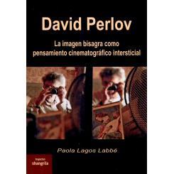预订 David Perlov : la imagen bisagra como pensamiento cinematográfico intersticial: 9788412766387
