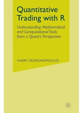 预订 Quantitative Trading with R: Understanding Mathematical and Computational Tools from a Quant’s Perspective: 978134
