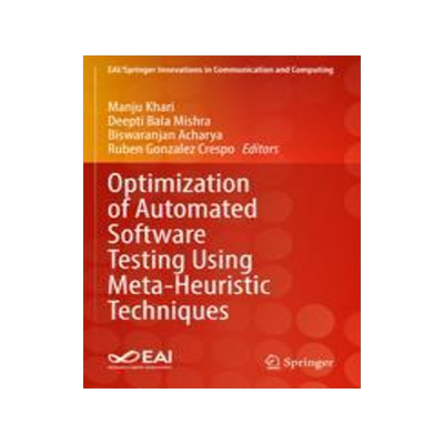 [预订]Optimization of Automated Software Testing Using Meta-Heuristic Techniques 9783031072994