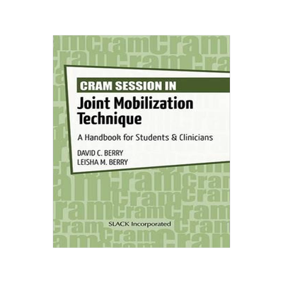 [预订]Cram Session in Joint Mobilization Techniques 9781617118357