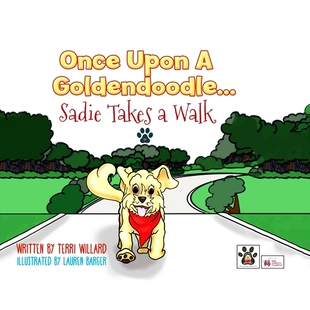 Goldendoodle...Sadie Takes 预订 Walk Upon 9781662905278 Once