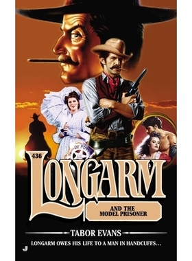 预订 Longarm #436: Longarm and the Model Prisoner: 9780515155532