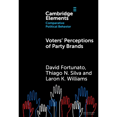 预订 Voters’ Perceptions of Party Brands 选民对政党品牌的看法: 9781009644365