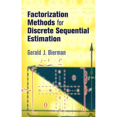预订 Factorization Methods for Discrete Sequential Estimation 离散序列估计分解方法 9780486449814