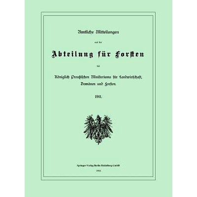 预订 Amtliche Mitteilungen aus der Abteilung für Forsten des Königlich Preußischen Ministeriums für Landwirtschaft,