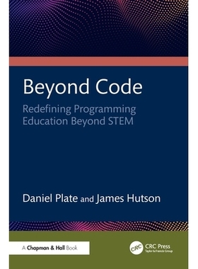预订 Beyond Code: Redefining Programming Education Beyond STEM: 9781041068969