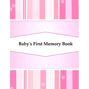 预订 Baby’s First Memory Book: Baby’s First Memory Book; Girl’s Pink Stripes: 9781503293038