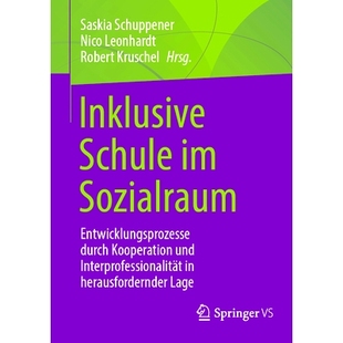 Interprofessionalität Herausfordernd Durch Kooperation Entwicklungsprozesse Schule Sozialraum 预订 Und Inklusive