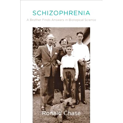 预订 Schizophrenia: A Brother Finds Answers in Biological Science 精神分裂症：一位兄弟在生物科学中找到答案: 978142141091