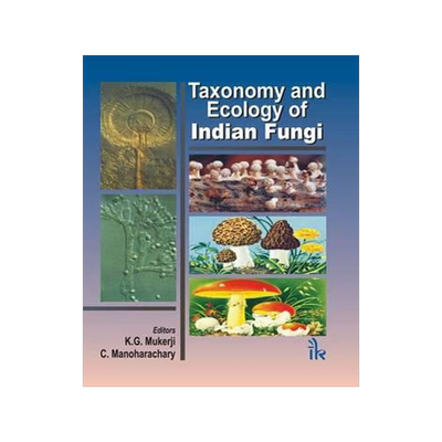 [预订]Taxonomy and Ecology of Indian Fungi 9789380026923