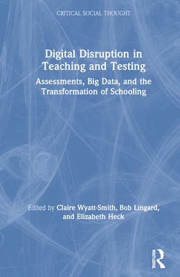 【预订】Digital Disruption in Teaching and Testing 9780367493356