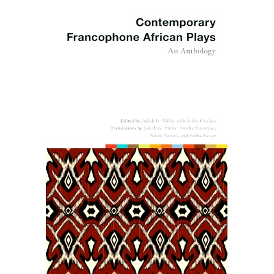 预订 Contemporary Francophone African Plays: An Anthology: An Anthology 当代法语非洲戏剧：选集: 9781684485116