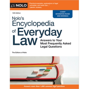 预订 Nolo’s Encyclopedia of Everyday Law: Answers to Your Most Frequently Asked Legal Questions 9781413330670