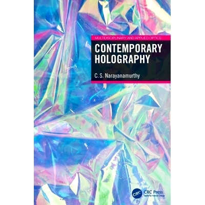预订 Contemporary Holography 当代全息术: 9781032181387