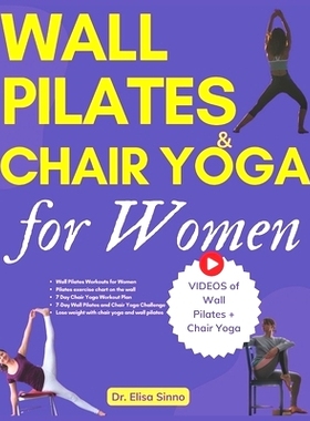 预订 Wall Pilates and Chair Yoga for Women: Reshape your curves with toned glutes, defined abs and targeted weight loss;