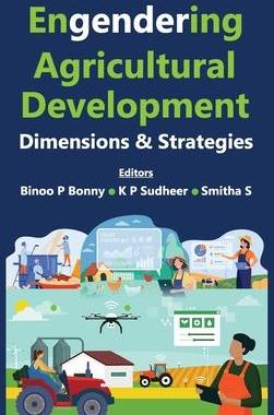 [预订]Engendering Agricultural Development Dimensions and Strategies 9789391383060