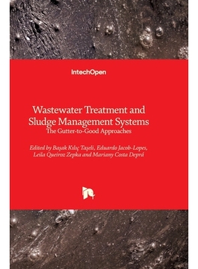 预订 Wastewater Treatment and Sludge Management Systems - The Gutter-to-Good Approaches 废水处理和污泥管理系统——通往良