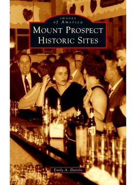预订 Mount Prospect Historic Sites: 9781540257208