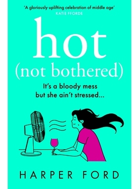 预订 Hot Not Bothered: 9780008651336