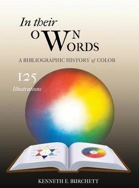 [预订]Title: In Their Own Words : A Bibliographic History of Color 9781735044248