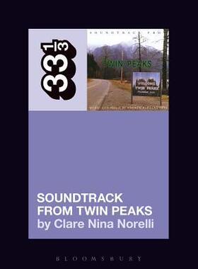 [预订]Angelo Badalamenti’s Soundtrack from Twin Peaks 9781501323010