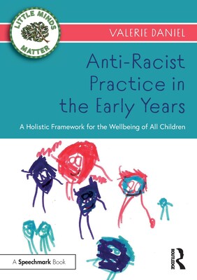 [预订]Anti-Racist Practice in the Early Years