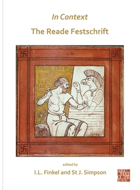预订 In Context: the Reade Festschrift 语境里德节日: 9781789696073