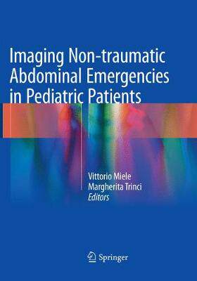 预订 Imaging Non-traumatic Abdominal Emergencies in Pediatric Patients