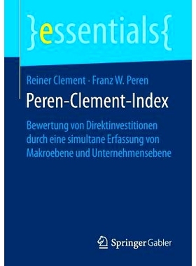预订 Peren-Clement-Index: Bewertung von Direktinvestitionen durch eine simultane Erfassung von Makroebene und Unternehme