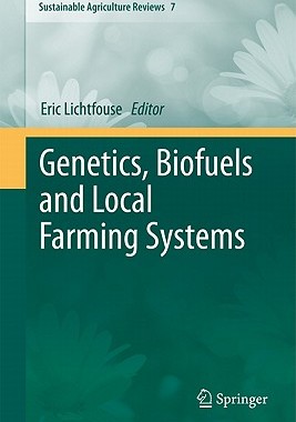 【预订】Genetics, Biofuels and Local Farming Systems