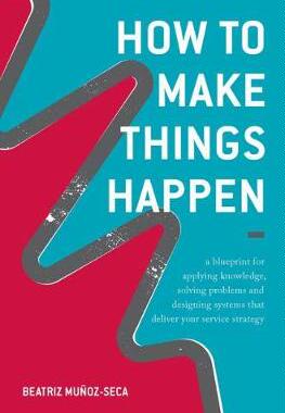 【预订】How to Make Things Happen