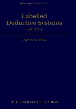 【预订】Labelled Deductive Systems
