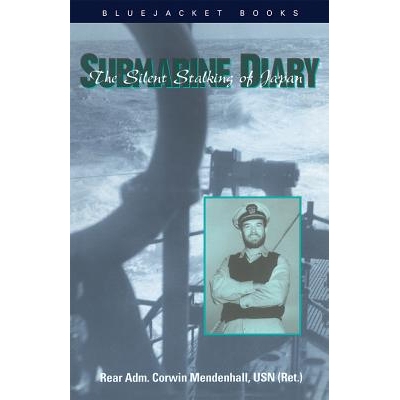 预订 Submarine Diary: The Silent Stalking of Japan: 9781557505828