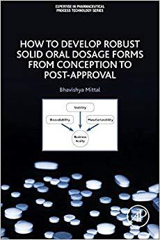 【预售】How to Develop Robust Solid Oral Dosage Forms