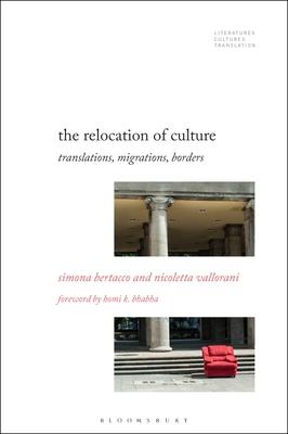 [预订]The Relocation of Culture 9781501365218