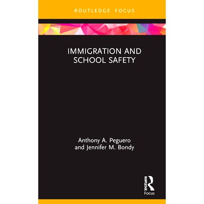 预订 Immigration and School Safety 移民与*安全: 9780367356910