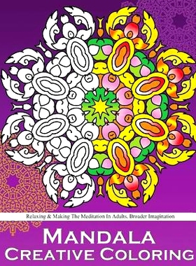 预订 Mandala Creative Coloring: Stress Relieving Patterns, Decorative Arts 50 Designs Drawing, Coloring For Relax, Makin