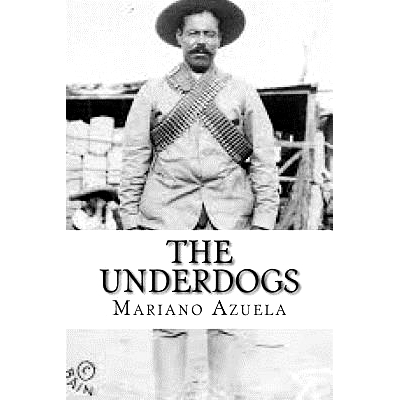 预订 The Underdogs: 9781539186830
