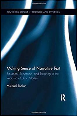 【预售】Making Sense of Narrative Text: Situation, Repetition, and Picturing in the Reading of Short Stories